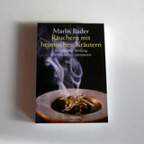 Buch: Räuchern mit heimischen Kräutern von Marlis Bader